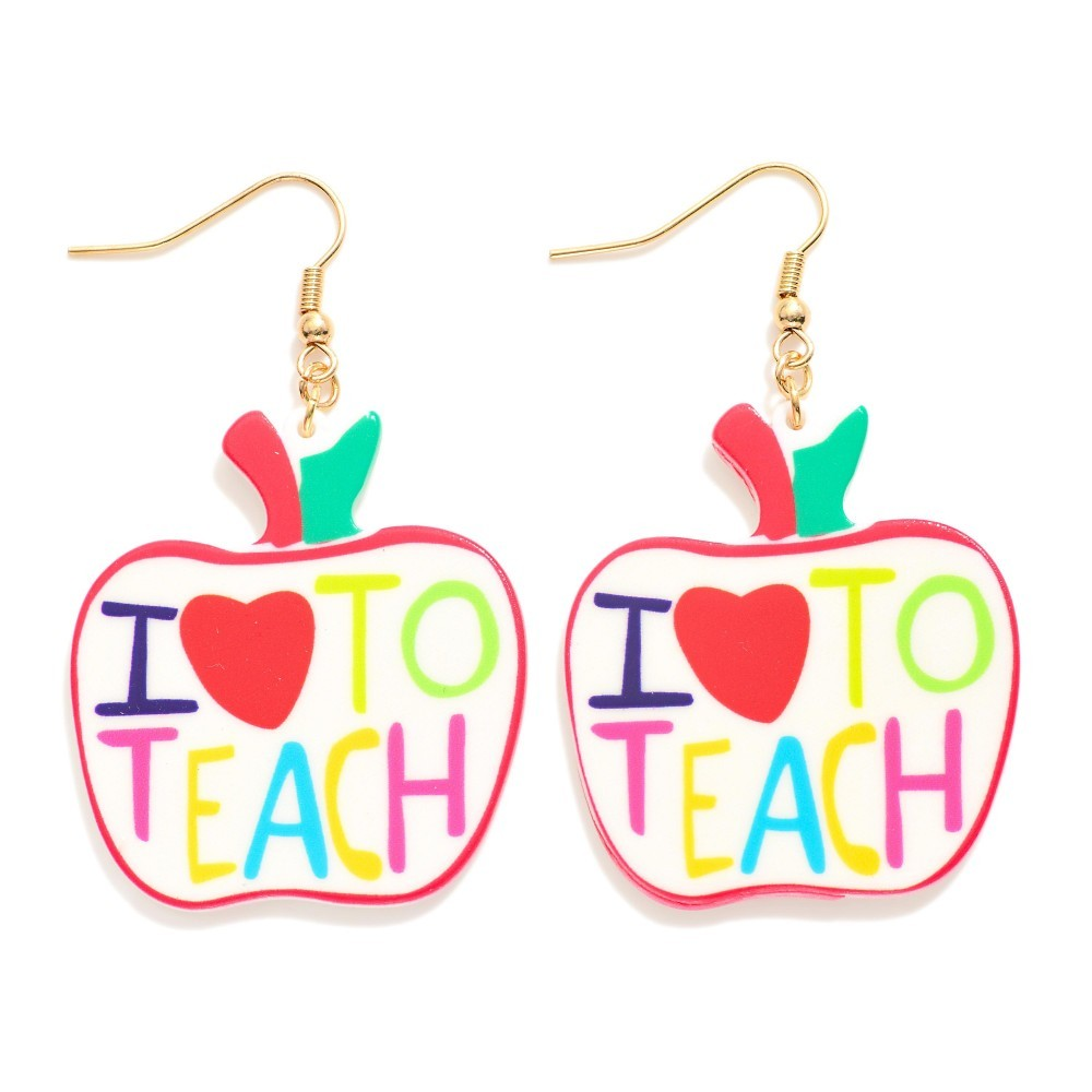 "I LOVE TO TEACH" Apple Drop Earrings