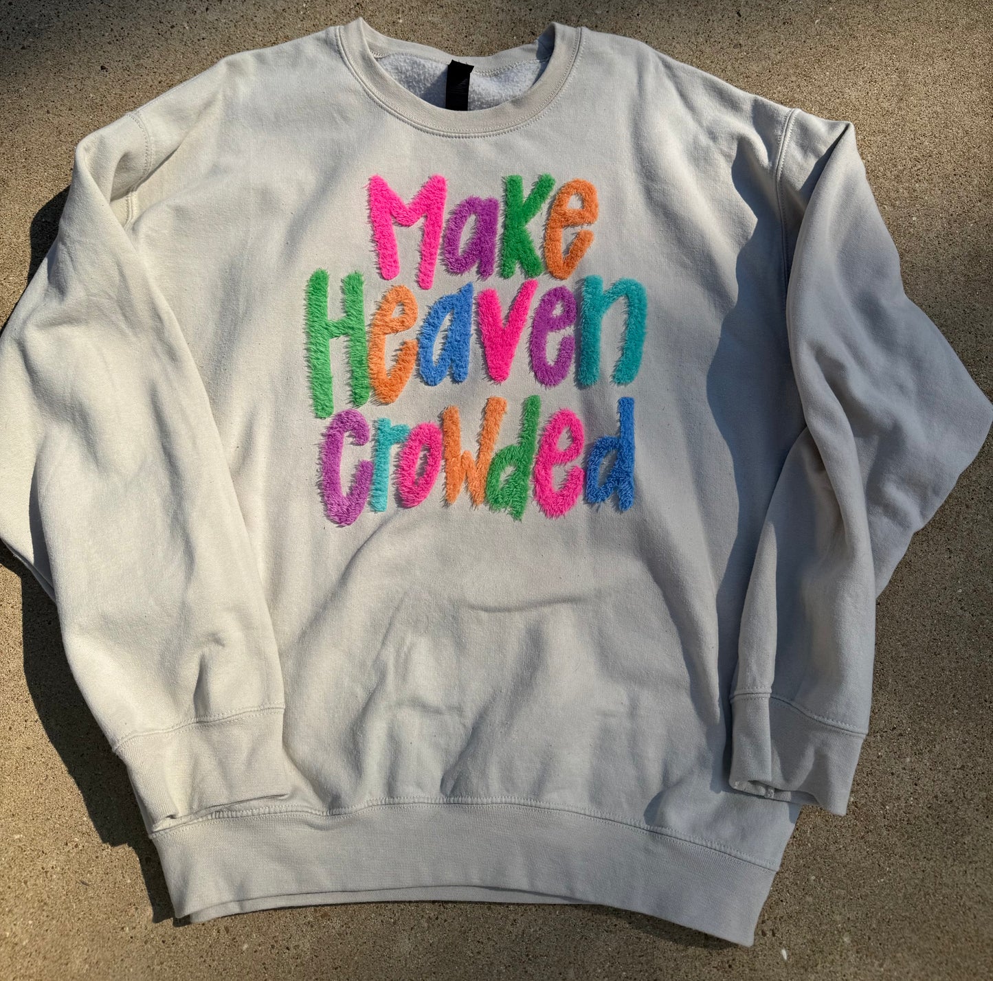 Make Heaven Crowded